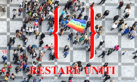 Restare uniti…