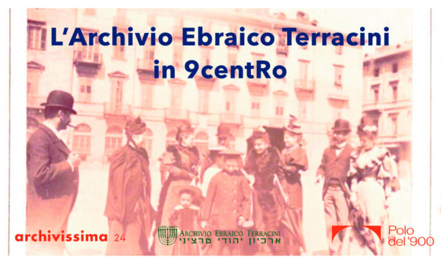 Documentare il Novecento attraverso le carte dell’Archivio Terracini.